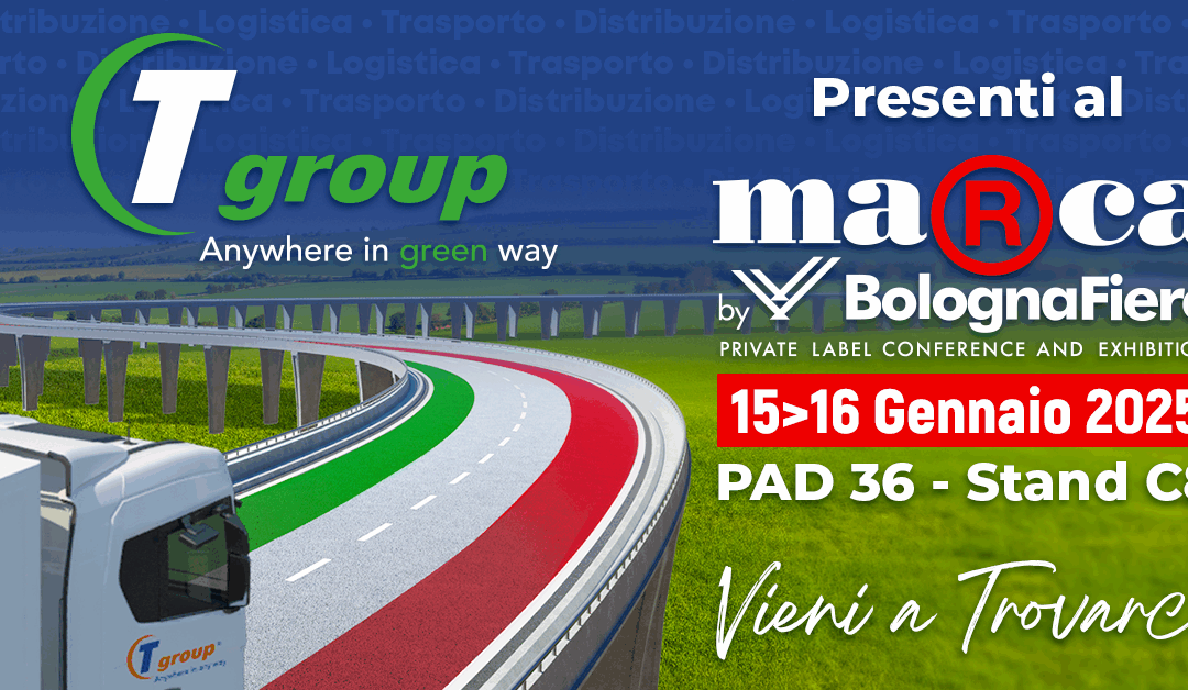 Tgroup protagonista a Marca by BolognaFiere 2025: scopri le nostre soluzioni logistiche innovative al Padiglione 36, Stand C8